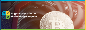 Read more about the article Cryptocurrencies and Their Energy Footprint￼