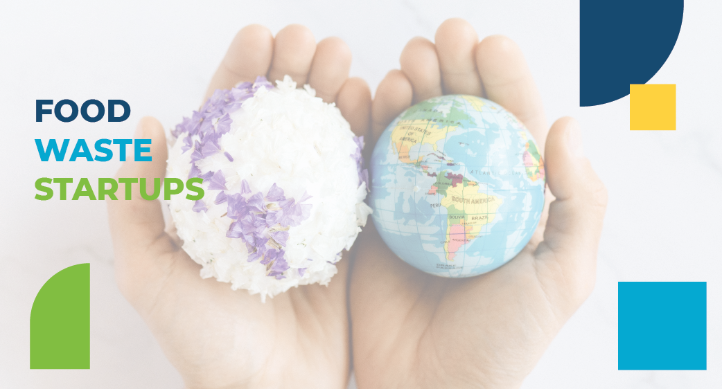 Read more about the article Food waste startups